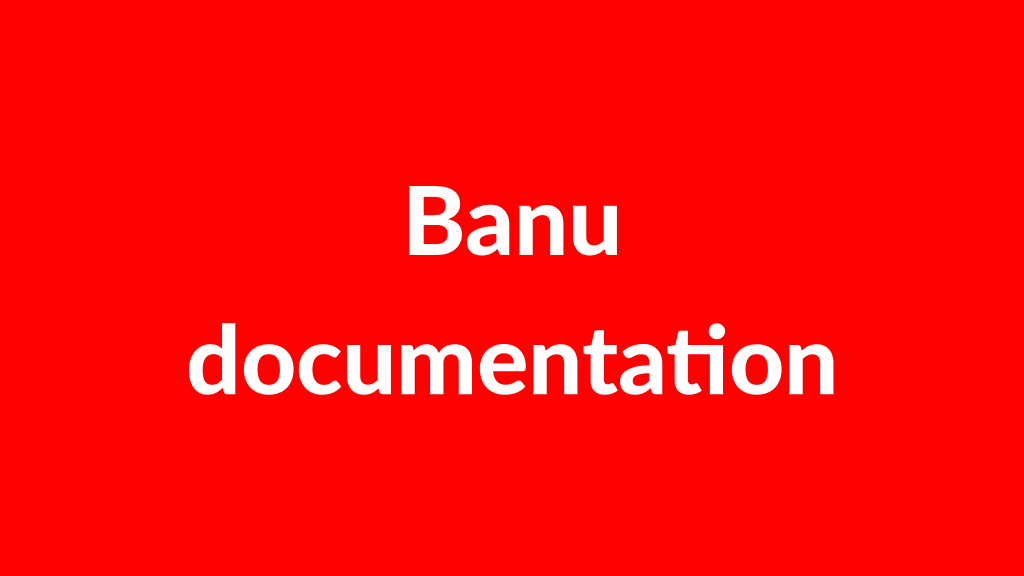 Banu documentation
